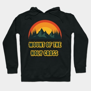 Mount of the Holy Cross Hoodie